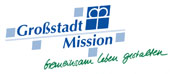 Großtadt-Mission: http://www.grosstadt-mission.de